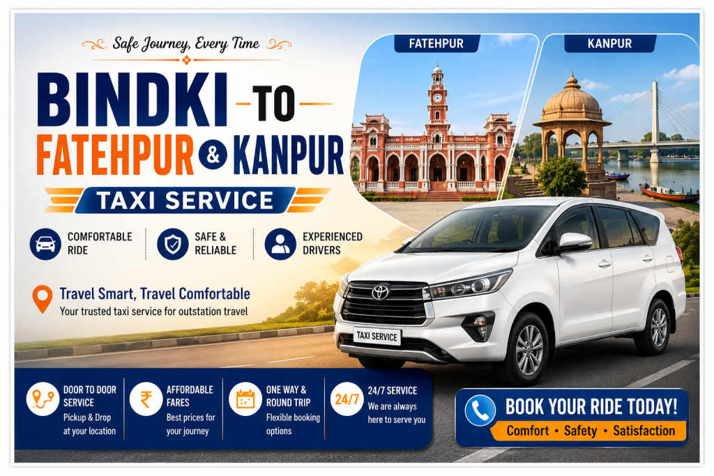 Bindki to Fatehpur & Kanpur Taxi Service