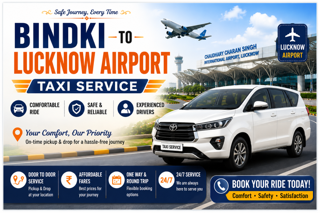 Bindki to Lucknow Airport Taxi Service